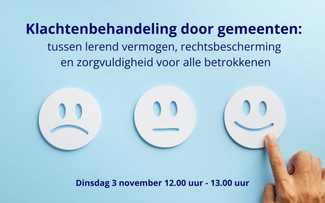 Meld je nu aan voor het webinar: Klachtenbehandeling door gemeenten